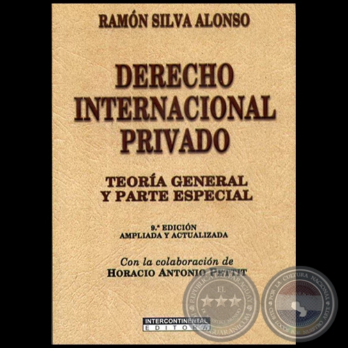 DERECHO INTERNACIONAL PRIVADO - 9ª Edición - Autor: RAMÓN SILVA ALONSO - Año 2009